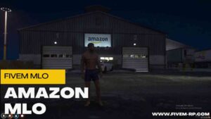 Amazon FiveM