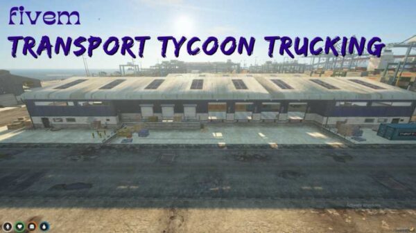 fivem transport tycoon trucking